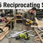 Top 5 Reciprocating Saws