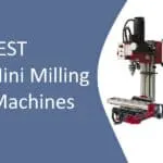 Mini Milling Machines