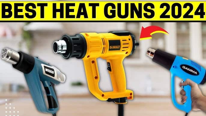 Best Heat Guns