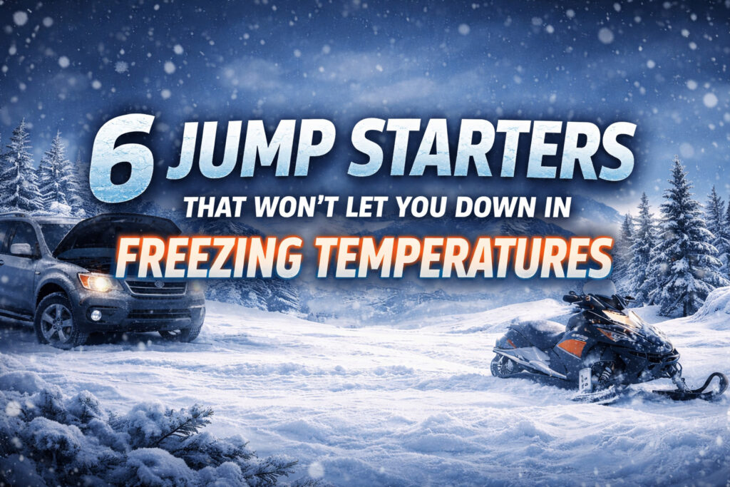 6 Jump Starters That Won’t Let You Down in Freezing Temperatures