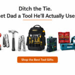 Best tool gifts for dad