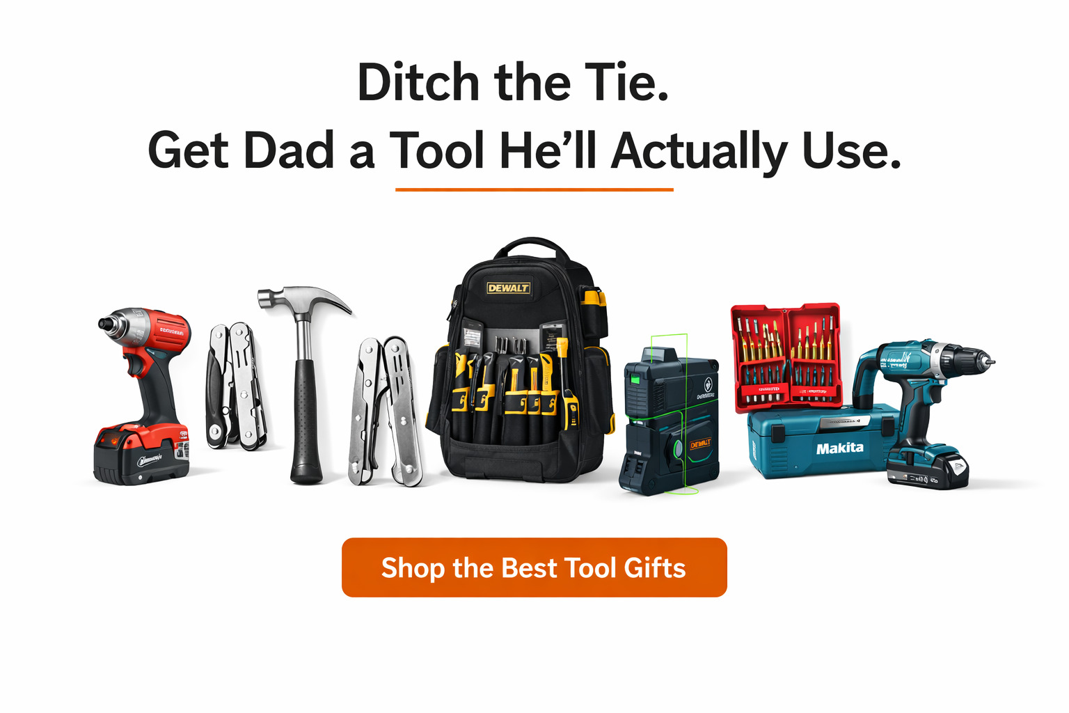 Best tool gifts for dad